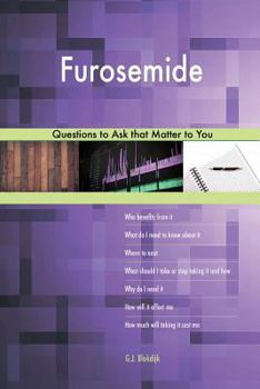 Paperback Furosemide 627 Questions to Ask that Matter to You Book