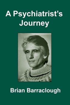 Paperback A Psychiatrist's Journey Book