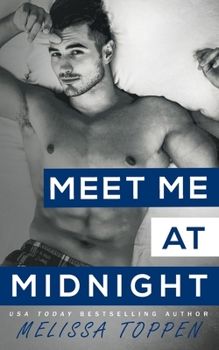 Paperback Meet Me at Midnight: A Friend's to Lovers, Second Chance Romance Book