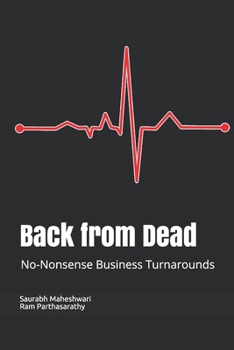 Paperback Back from Dead: No-Nonsense Business Turnarounds Book