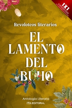 Paperback El lamento del búho: Revoloteos literarios [Spanish] Book