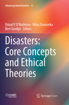 Paperback Disasters: Core Concepts and Ethical Theories Book