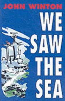 Hardcover We Saw the Sea. John Winton Book