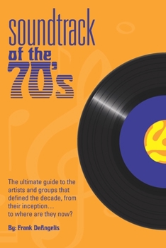 Paperback Soundtrack of the 70's Book