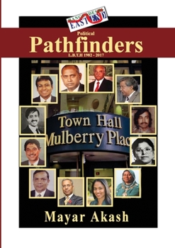 Paperback Political Pathfinders: Lbth 1982-2017 Book