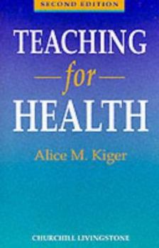 Paperback Teaching for Health Book
