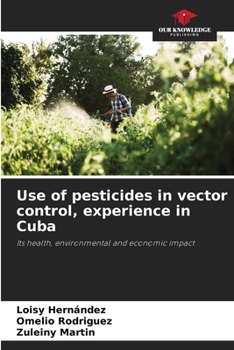 Paperback Use of pesticides in vector control, experience in Cuba Book