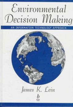 Hardcover Environmental Decision Making (Environmental Sciences Library) Book