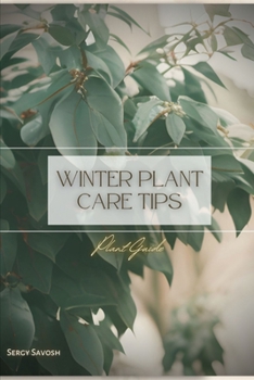 Paperback Winter Plant Care Tips: Plant Guide Book