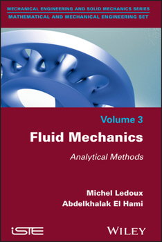 Hardcover Fluid Mechanics: Analytical Methods Book