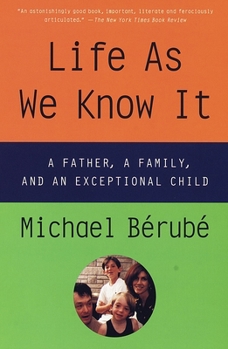 Paperback Life as We Know It: A Father, a Family, and an Exceptional Child Book
