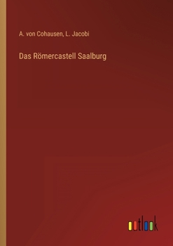 Paperback Das Römercastell Saalburg [German] Book