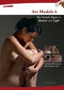 DVD Art Models 6: The Female Figure in Shadow and Light Book