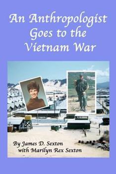 Paperback An Anthropologist Goes to the Vietnam War Book
