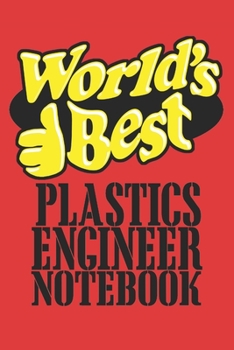 Paperback World's best plastic engineer notebook: 6x9 inch - lined - ruled paper - notebook - notes Book