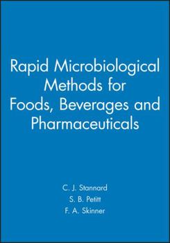 Rapid Microbiological Methods for Foods, Beveragesand Pharmaceuticals (Soc Applied Bacteriology)