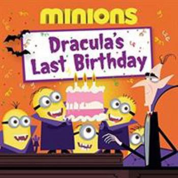 Hardcover Minions: Dracula's Last Birthday Book