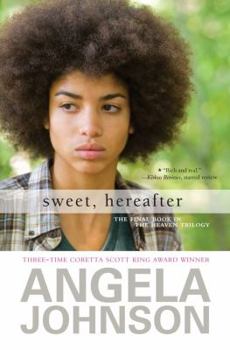 Sweet, Hereafter - Book #3 of the Heaven