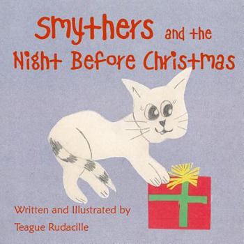Paperback Smythers and the Night Before Christmas Book