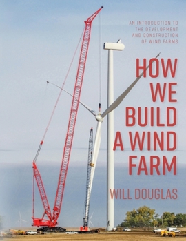 Paperback How We Build a Wind Farm Book