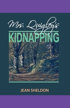 Paperback Mrs. Quigley's Kidnapping Book