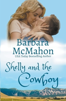Paperback Shelly and the Cowboy Book