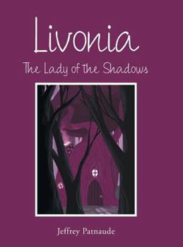 Hardcover Livonia: The Lady of the Shadows Book
