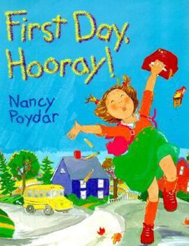 Paperback First Day, Hooray! Book