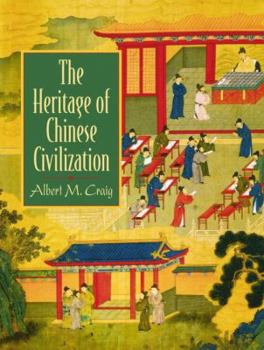 Paperback The Heritage of Chinese Civilization Book