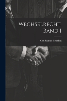 Paperback Wechselrecht, Band I [German] Book