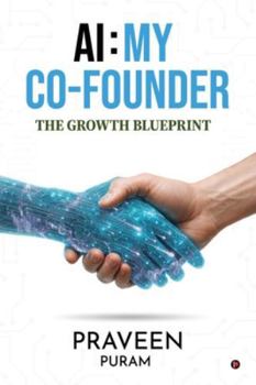 Paperback AI: My Co-Founder: The Growth Blueprint Book