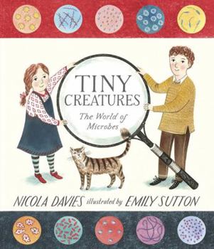 Hardcover Tiny Creatures: The World of Microbes Book