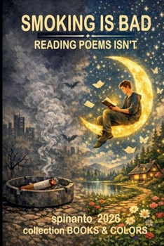 Paperback SMOKING IS BAD reading poems isn't Book