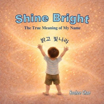 Paperback Shine Bright: A Story About What It Really Means to Shine Book