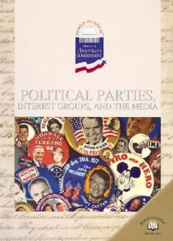 Library Binding Political Parties, Interest Groups, and the Media Book