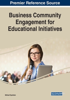 Paperback Business Community Engagement for Educational Initiatives Book