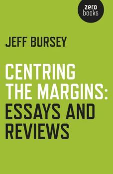 Paperback Centring the Margins: Essays and Reviews Book