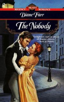 The Nobody (Signet Regency Romance) - Book #1 of the Nobody