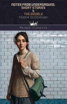 Paperback Notes from Underground, Short Stories & The Double Book
