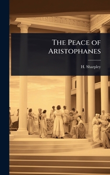 The Peace of Aristophanes