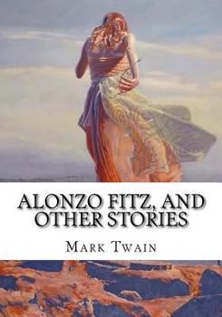 Alonzo Fitz and Other Stories