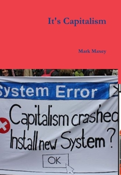 Hardcover It's Capitalism Book