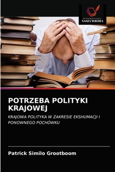 Paperback Potrzeba Polityki Krajowej [Polish] Book