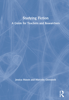 Hardcover Studying Fiction: A Guide for Teachers and Researchers Book