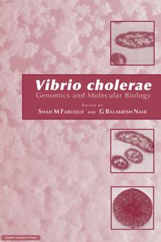 Hardcover Vibrio cholerae: Genomics and Molecular Book