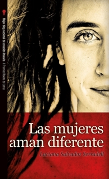 Paperback Las mujeres aman diferente [Spanish] Book