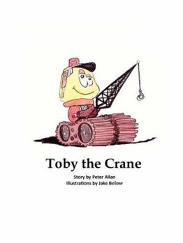 Hardcover Toby the Crane Book