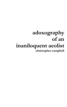Hardcover adoxography of an inaniloquent aeolist Book