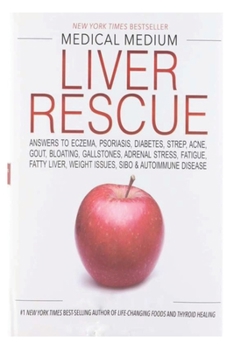 Medical Medium Liver Rescue