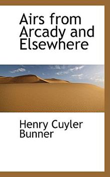 Hardcover Airs from Arcady and Elsewhere Book